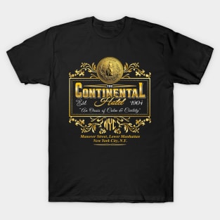 The Continental Hotel An Oasis of Calm and Civility T-Shirt